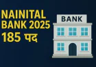 Nainital Bank Recruitment 2025: Apply for 185 PO, CSA posts at nainitalbank.bank.in, details here